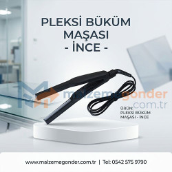İNCE PLEKSİ BÜKÜM MAŞASI
