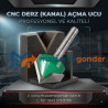 DERZ (KANAL AÇMA) CNC UÇLARI
