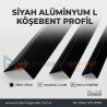 SİYAH L KÖŞEBENT ALÜMİNYUM 1.2MM KALINLIK